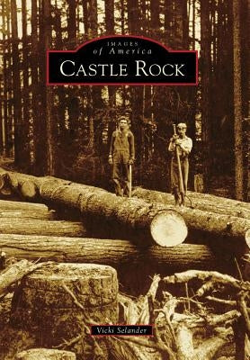Castle Rock by Selander, Vicki