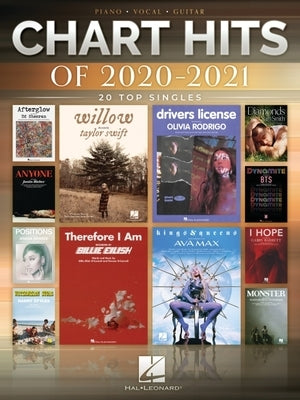 Chart Hits of 2020-2021: 20 Top Singles by Hal Leonard Corp