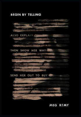 Begin by Telling by Remy, Meg
