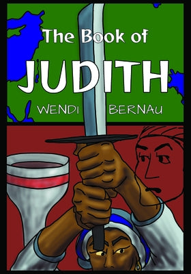 The Book of Judith by Bernau, Wendi