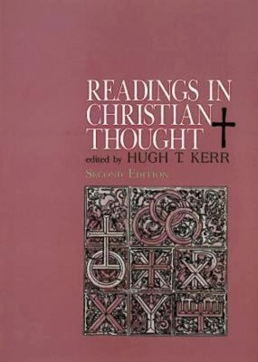 Readings in Christian Thought: Second Edition by Kerr Stephen T.