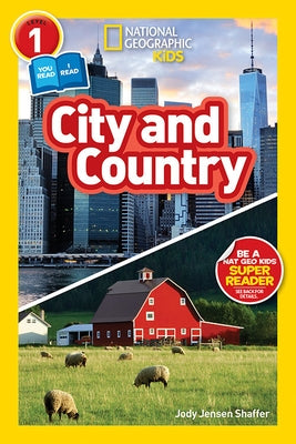 National Geographic Readers: City/Country (Level 1 Co-Reader) by Shaffer, Jody Jensen