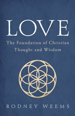 Love by Weems, Rodney
