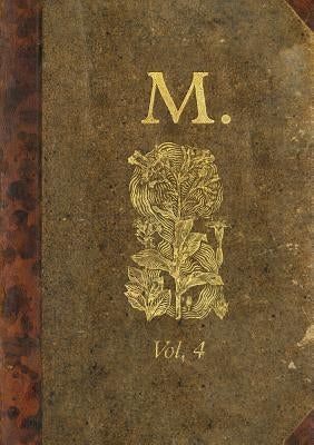 The Molehill, Vol. 4 by Peterson, A. S.