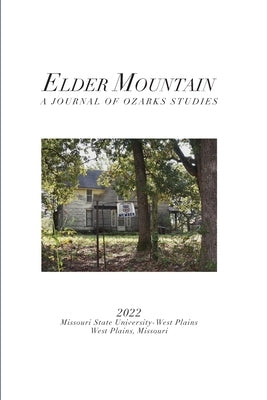 Elder Mountain: Issue 11 by Collins, Faith