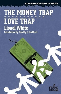 The Money Trap / Love Trap by White, Lionel