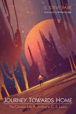 Journey Towards Home by Park, S. Steve