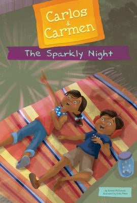 The Sparkly Night by McDonald, Kirsten