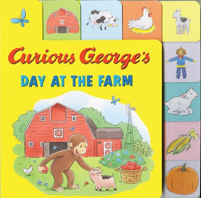 Curious George's Day at the Farm (Tabbed Lift-The-Flap) by Rey, H. A.
