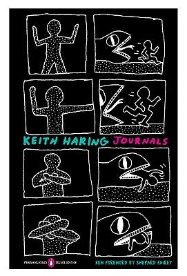 Keith Haring Journals: (penguin Classics Deluxe Edition) by Haring, Keith