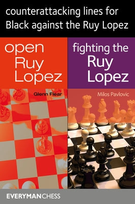 counterattacking lines for Black against the Ruy Lopez by Flear, Glenn