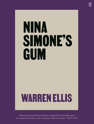 Nina Simone's Gum by Ellis, Warren