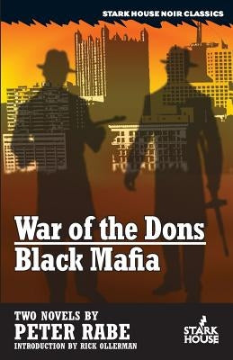 War of the Dons / Black Mafia by Rabe, Peter