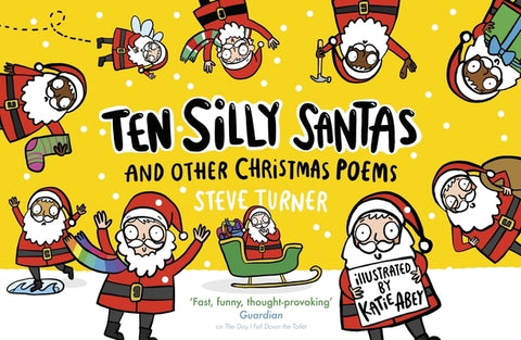 Ten Silly Santas: And Other Christmas Poems by Turner, Steve