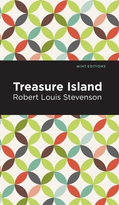 Treasure Island by Stevenson, Robert Louis