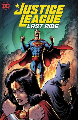 Justice League: Last Ride by Zdarsky, Chip