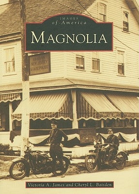 Magnolia by James, Victoria A.
