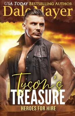 Tyson's Treasure: A SEALs of Honor World Novel by Mayer, Dale