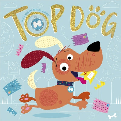 Top Dog by Hainsby, Christie