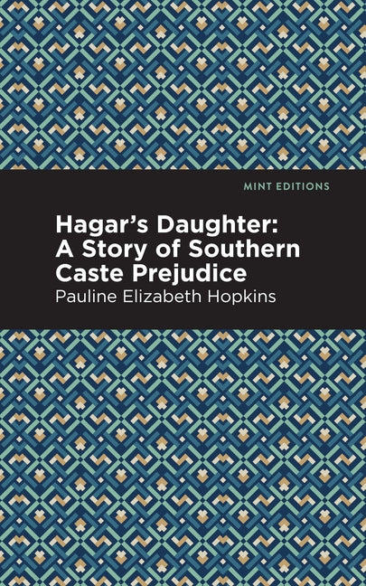Hagar's Daughter by Hopkins, Pauline Elizabeth