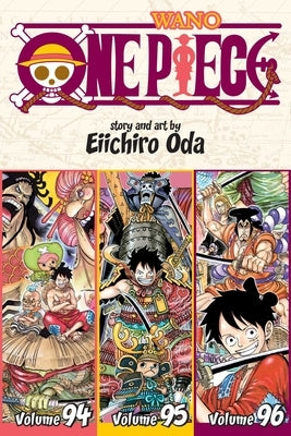 One Piece (Omnibus Edition), Vol. 32: Includes Vols. 94, 95 & 96volume 32 by Oda, Eiichiro