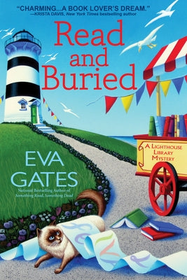 Read and Buried: A Lighthouse Library Mystery by Gates, Eva