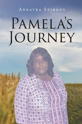 Pamela's Journey by Stirgus, Aneatra