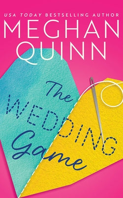 The Wedding Game by Quinn, Meghan