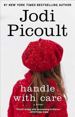 Handle with Care by Picoult, Jodi