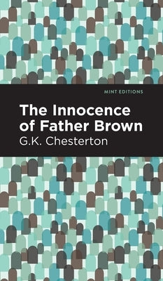 Innocence of Father Brown by Chesterson, G. K.