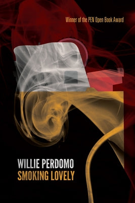 Smoking Lovely: The Remix by Perdomo, Willie