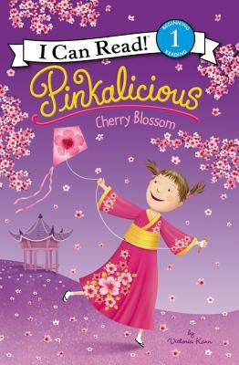 Pinkalicious: Cherry Blossom by Kann, Victoria