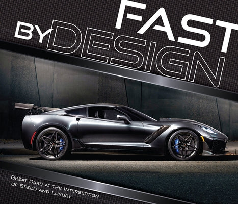 Fast by Design by Publications International Ltd