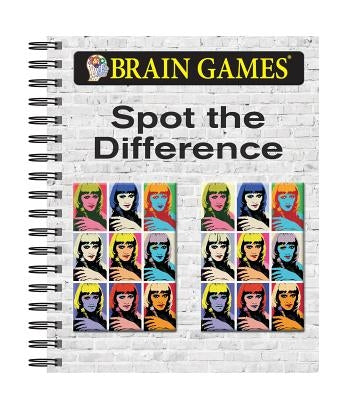 Brain Games Spot the Difference by Publications International, Ltd