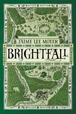 Brightfall: Brightfall by Moyer, Jaime Lee