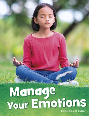 Manage Your Emotions by Rustad, Martha E. H.
