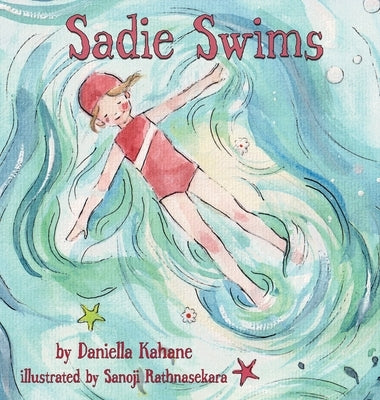 Sadie Swims by Kahane, Daniella