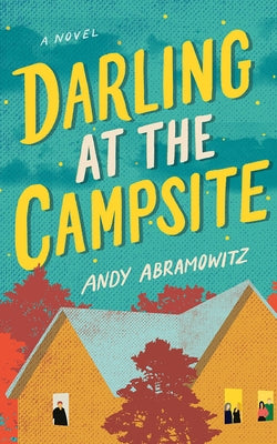 Darling at the Campsite by Abramowitz, Andy