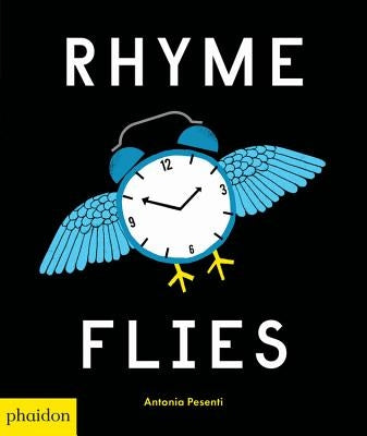 Rhyme Flies by Pesenti, Antonia