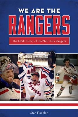 We Are the Rangers by Fischler, Stan