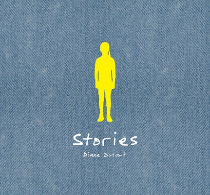 Stories, 1986-88 by Durant, Diane