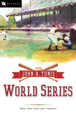 World Series by Tunis, John R.