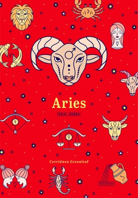Aries Zodiac Journal by Greenleaf, Cerridwen