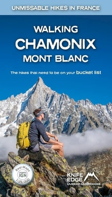 Walking Chamonix Mont Blanc by McCluggage, Andrew