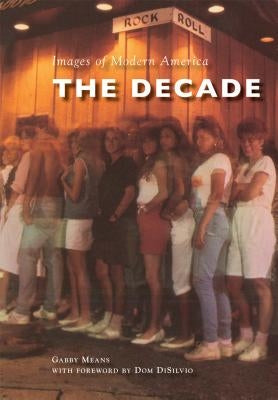 The Decade by Means, Gabby