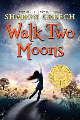 Walk Two Moons by Creech, Sharon