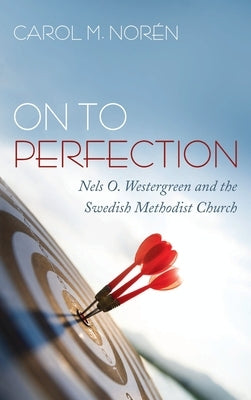 On to Perfection by Norén, Carol M.