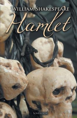 Hamlet by Shakespeare, William