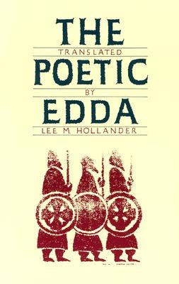 The Poetic Edda by Hollander, Lee M.