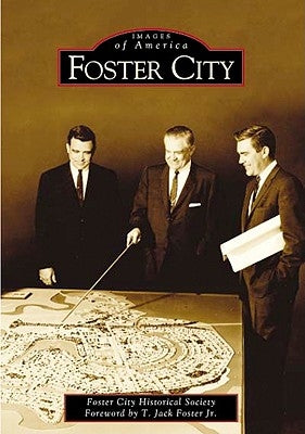 Foster City by Foster City Historical Society